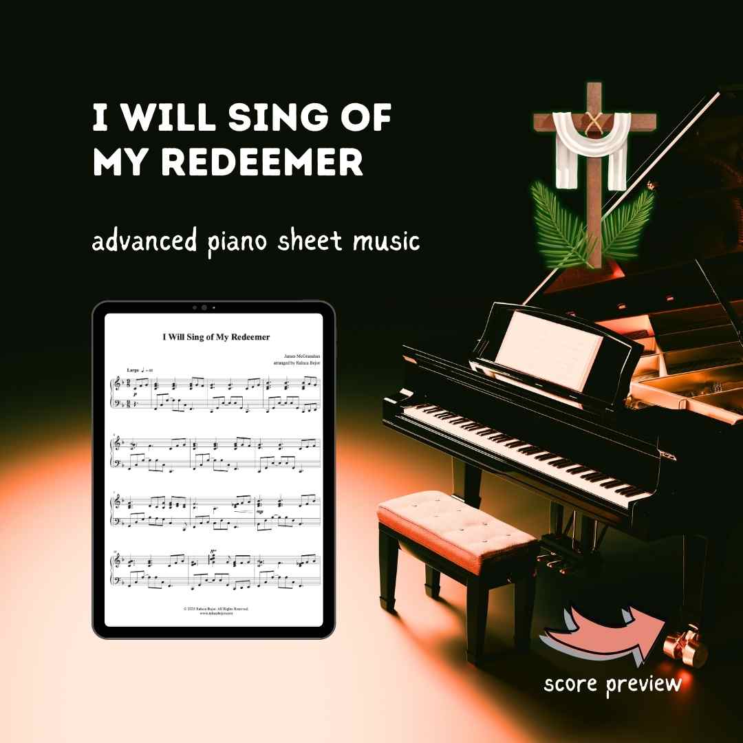 I Will Sing of My Redeemer – Advanced Piano Arrangement Sheet Music