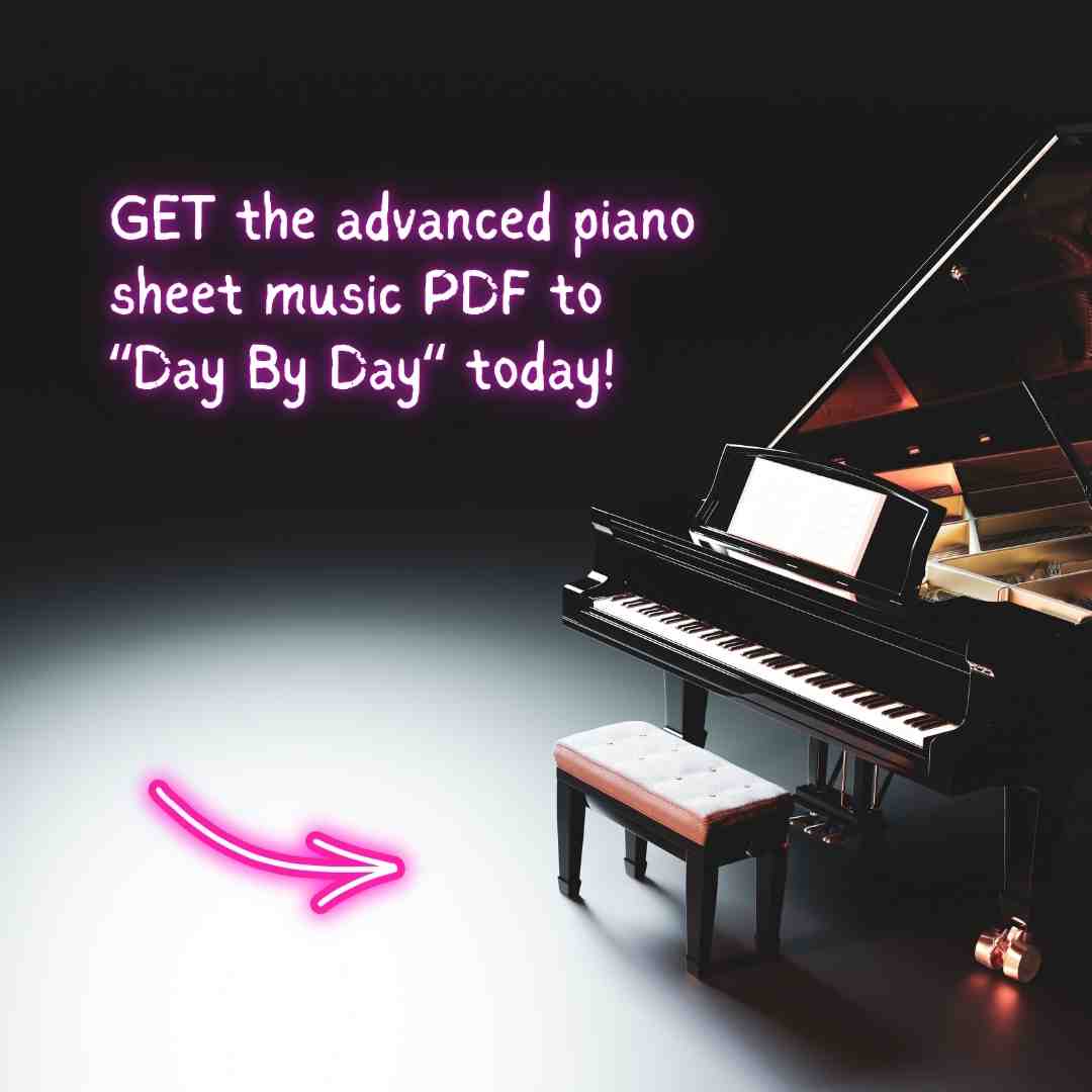 Day By Day - Advanced Piano Arrangement Sheet Music