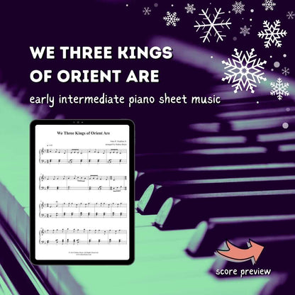 We Three Kings of Orient Are - Early Intermediate Piano Arrangement Sheet Music