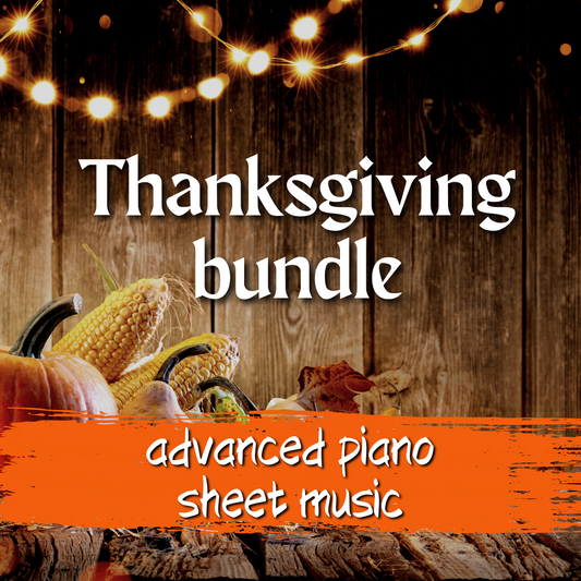 Thanksgiving Hymns Advanced Piano Sheet Music Bundle