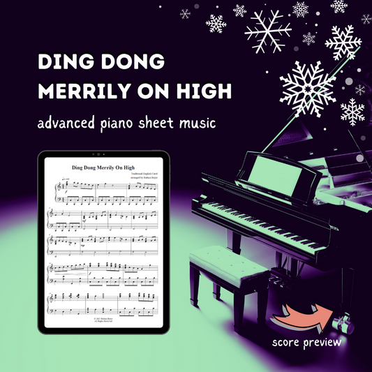 Ding Dong Merrily On High – Advanced Piano Arrangement Sheet Music