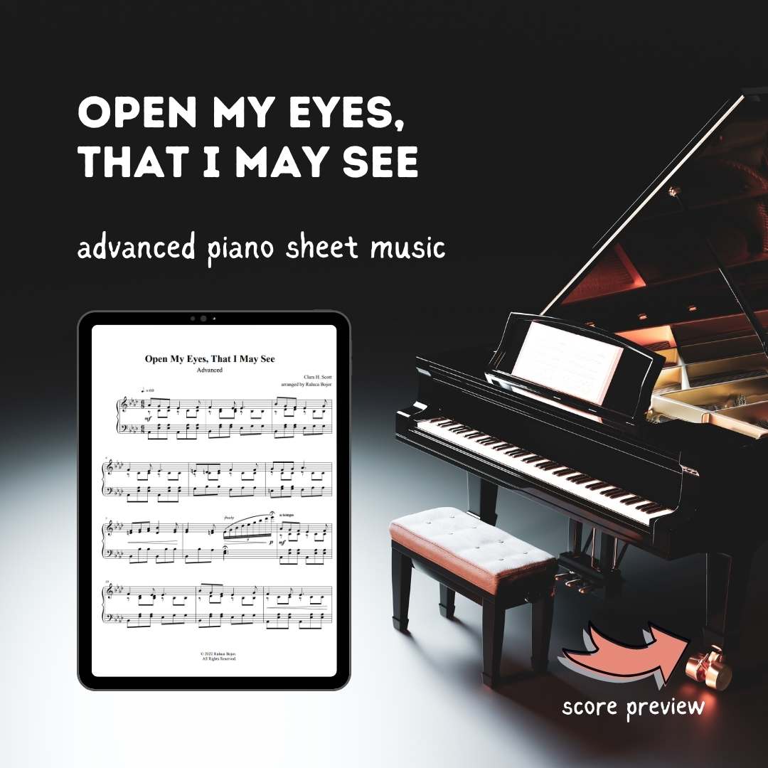 advanced piano arrangement sheet music church pianist hymn prelude offertory postlude raluca bojor open my eyes that i may see holy spirit pentecost