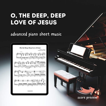 advanced piano arrangement sheet music church pianist hymn prelude offertory postlude raluca bojor o the deep deep love of jesus