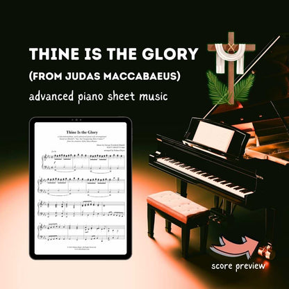 thine is the glory handel judas maccabaeus oratorio piano arrangement advanced version sheet music raluca bojor easter sunday resurrection holy week church prelude offertory postlude