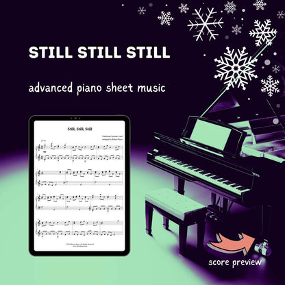 Still, Still, Still - Advanced Piano Arrangement Sheet Music