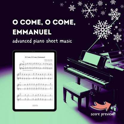 O Come, O Come, Emmanuel - Advanced Piano Arrangement Sheet Music