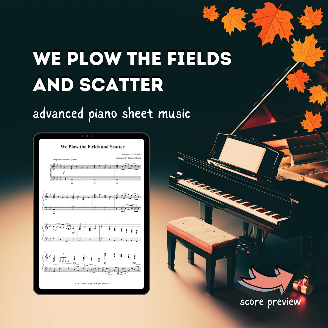 We Plow the Fields and Scatter – Advanced Piano Arrangement Sheet Music