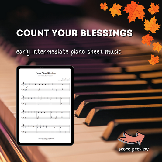 Count Your Blessings - Early Intermediate Piano Arrangement Sheet Music