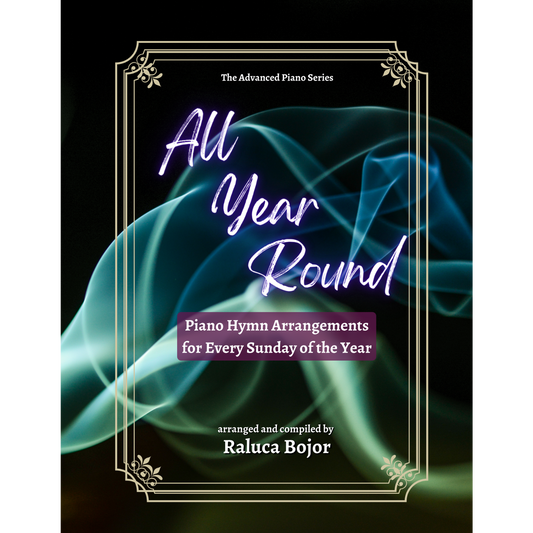 All Year Round – Advanced Piano Hymn Arrangements Digital Book & Sheet Music