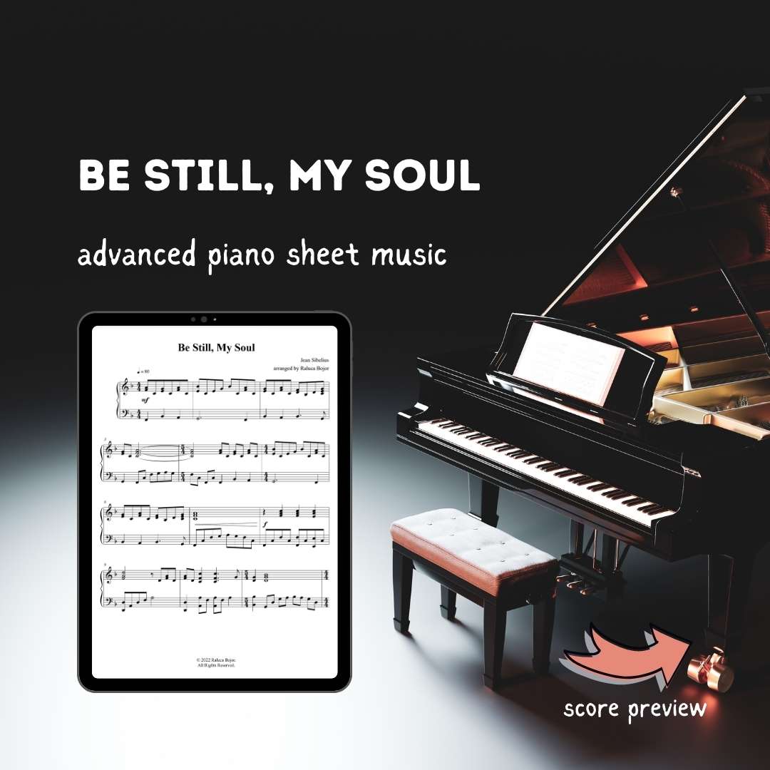 advanced piano arrangement sheet music raluca bojor be still my soul finlandia jean sibelius church pianist prelude offertory postlude sunday worship repertoire