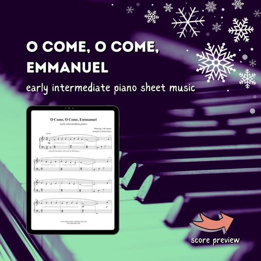 O Come, O Come, Emmanuel - Early Intermediate Piano Arrangement Sheet Music