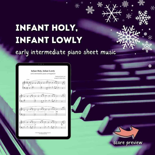 Infant Holy, Infant Lowly - Early Intermediate Piano Arrangement Sheet Music