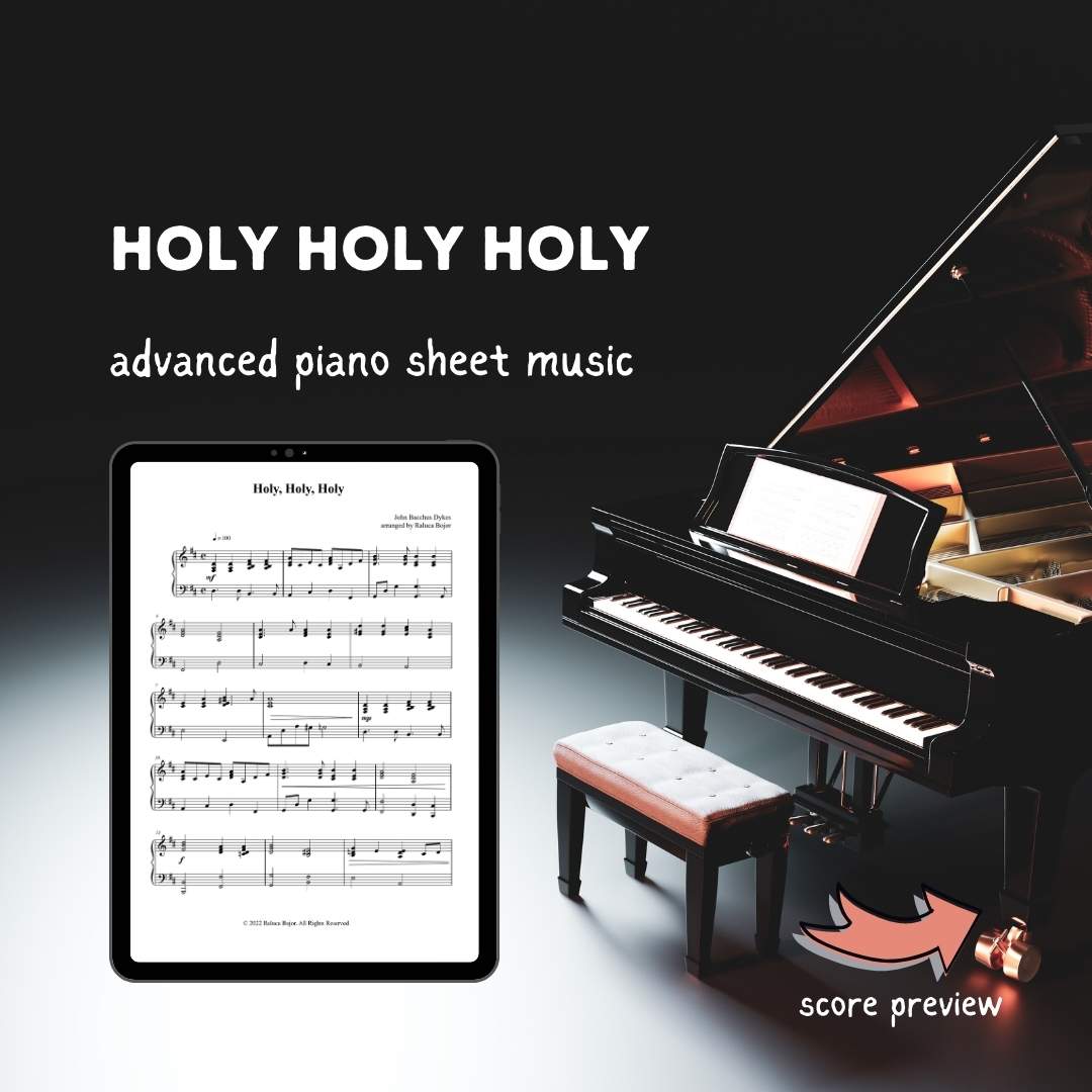 advanced piano arrangement sheet music church hymn worship song holy holy holy nicaea raluca bojor inspirational sunday morning worship service