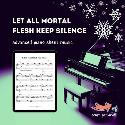 Let All Mortal Flesh Keep Silence - Advanced Piano Arrangement Sheet Music