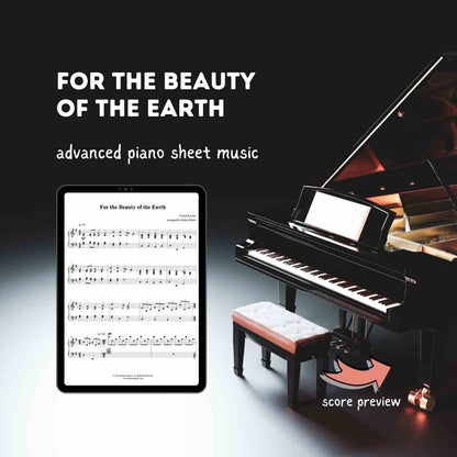 For the Beauty of the Earth - Advanced Piano Sheet Music