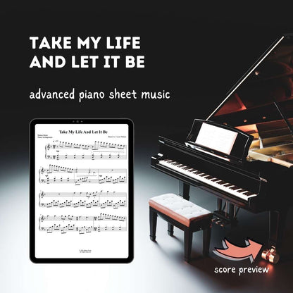 advanced piano arrangement sheet music church pianist sunday worship raluca bojor take my life and let it be hymns