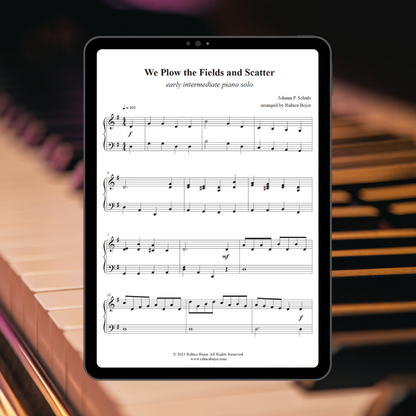 We Plow the Fields and Scatter - Early Intermediate Piano Arrangement Sheet Music