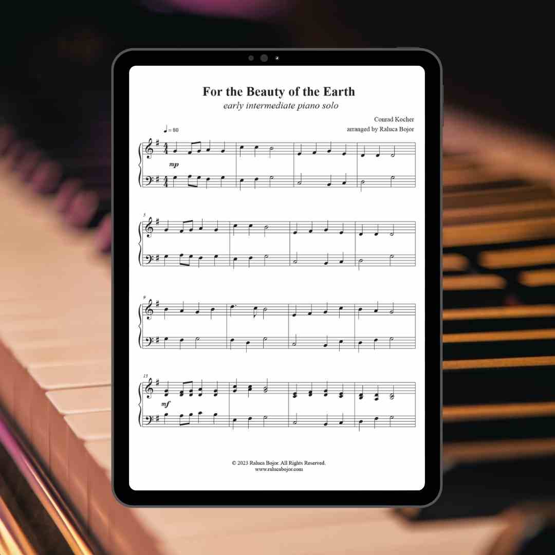 Piano sheet music arrangement thanksgiving easy early intermediate level church prelude postlude offertory hymn sacred For the Beauty of the Earth arranged by Raluca Bojor