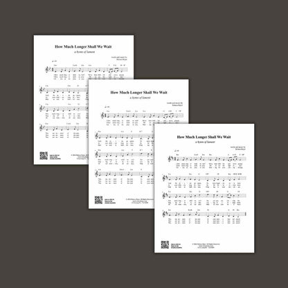 how much longer shall we wait original modern hymn raluca bojor worship lent lament sheet music piano accompaniment track SATB hymnal style lead sheet