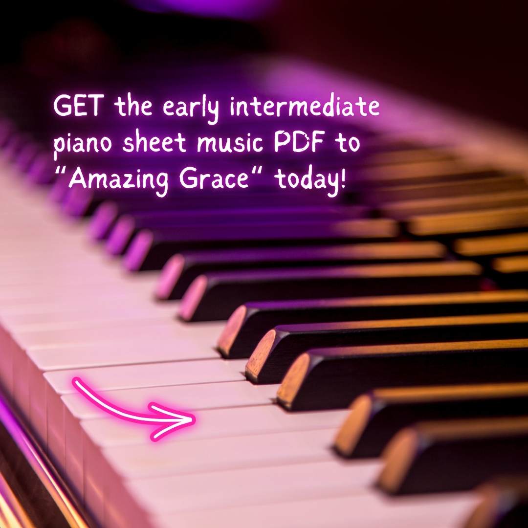 Amazing Grace – Early Intermediate Piano Arrangement Sheet Music