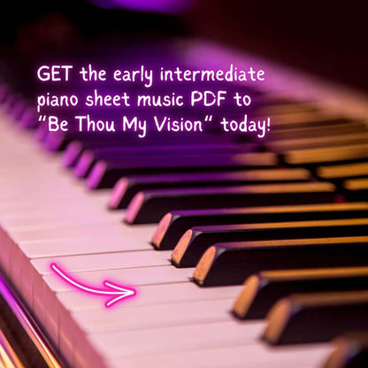 Be Thou My Vision – Early Intermediate Piano Arrangement Sheet Music