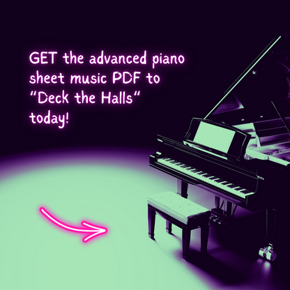 Deck the Halls – Advanced Piano Arrangement Sheet Music