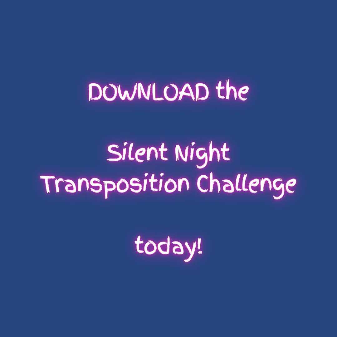 Transposition Challenge: Silent Night