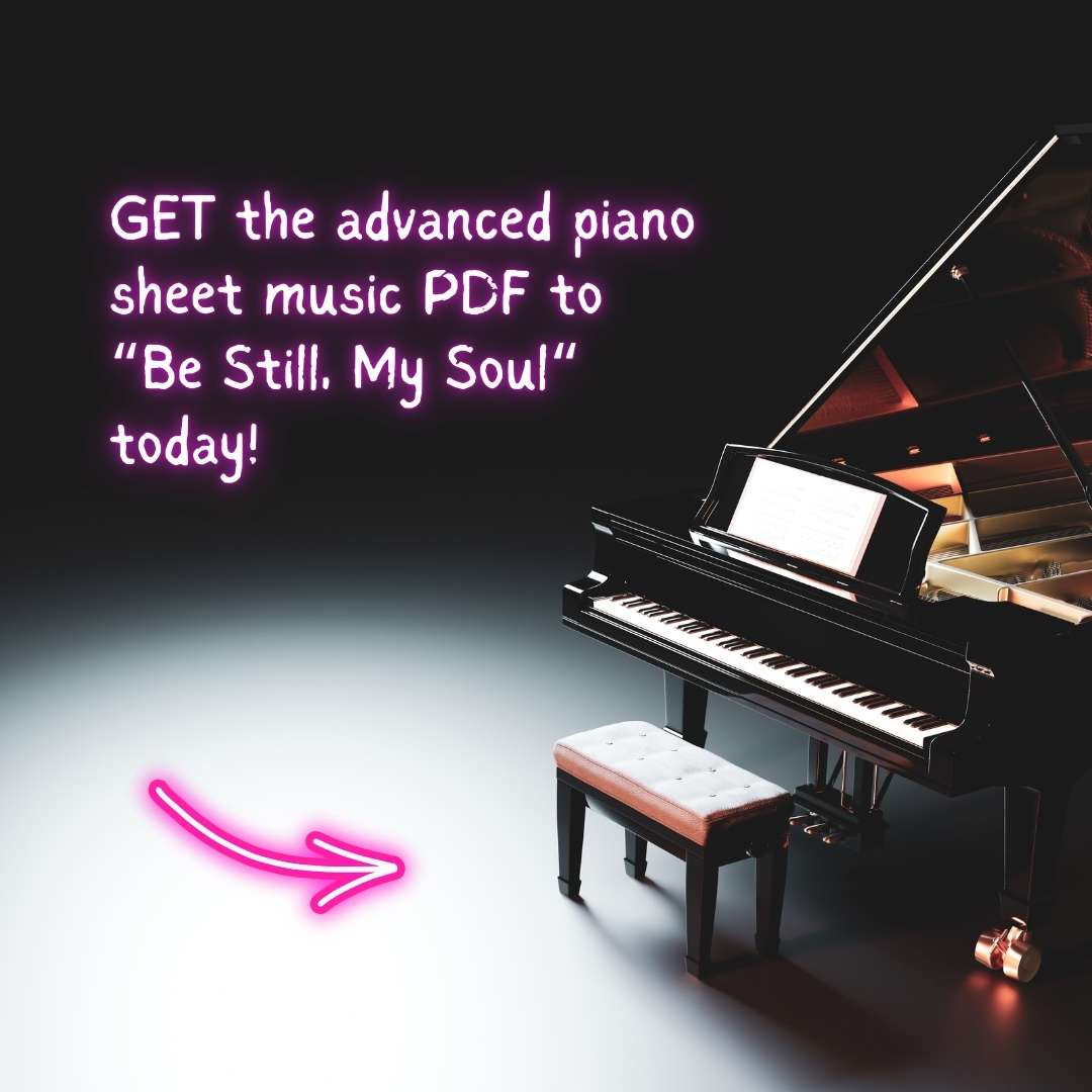 advanced piano arrangement sheet music raluca bojor be still my soul finlandia jean sibelius church pianist prelude offertory postlude sunday worship repertoire