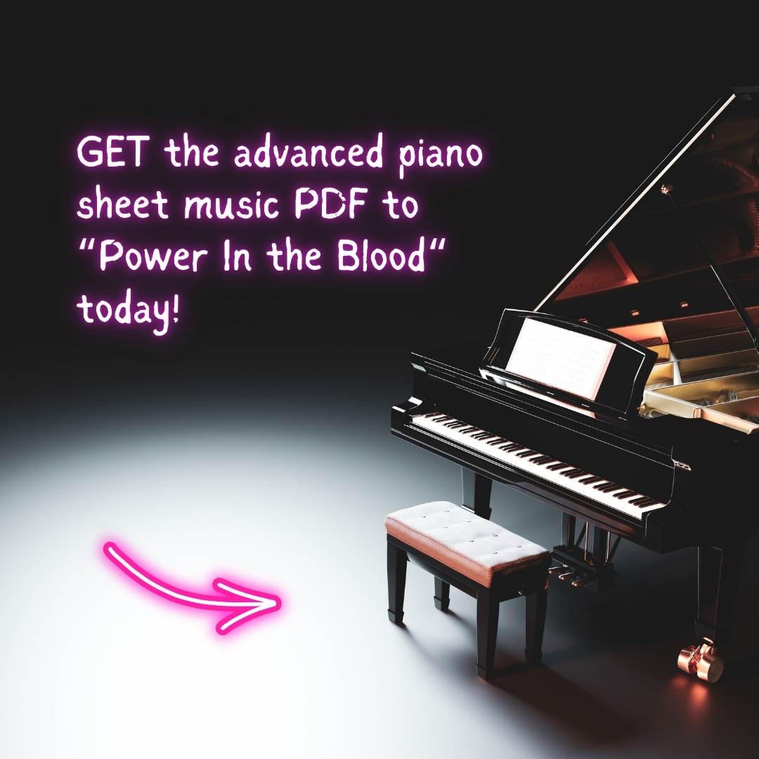 piano arrangement hymn sheet music church prelude offertory postlude sunday morning worship service raluca bojor power in the blood gospel style 