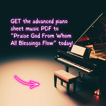 Praise God From Whom All Blessings Flow (with Simple Gifts) – Advanced Piano Arrangement Sheet Music