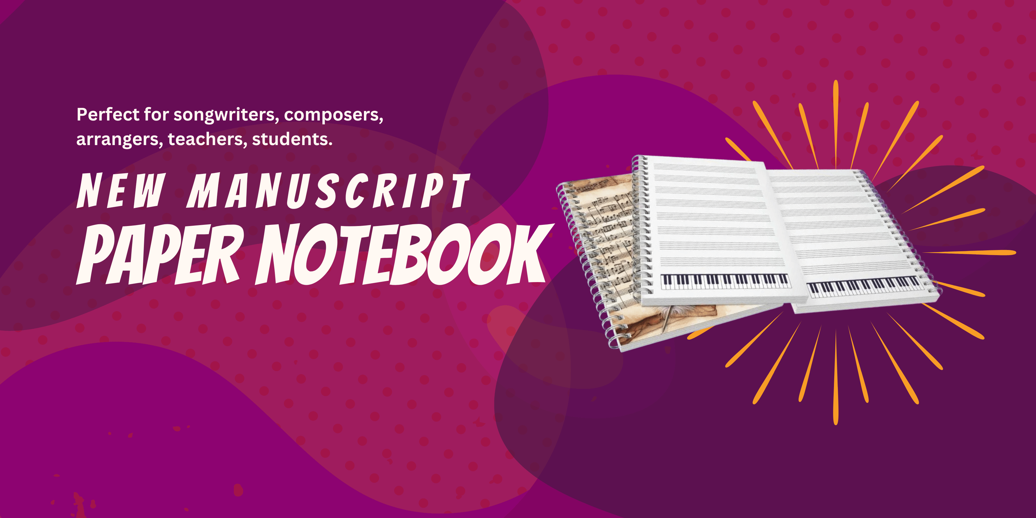 Piano Manuscript Notebook for songwriters, composers, arrangers and piano students