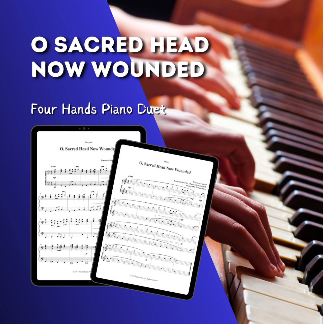 O sacred head no wounded oh sacred head now wounded piano duet sheet music pdf traditional hymn hymns church raluca bojor