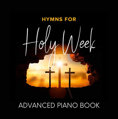 Hymns for Holy Week – Physical Book